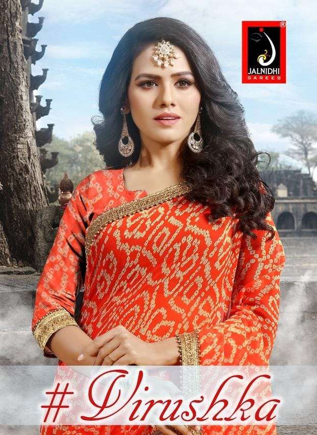 JALNIDHI PRESENTS VIRUSHKA 1001 TO 1008 SERIES PURE GEORGETTE DESIGNER SAREES COLLECTION AT WHOLESALE RATES N637