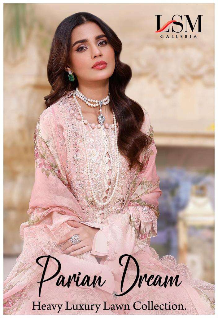 LSM GALLERIA PRESENTS PARIAN DREAM HEAVY LUXURY LAWN COLLECTION 1001-1006 SERIES PAKISTANI SUITS AT WHOLESALE PRICE N1020