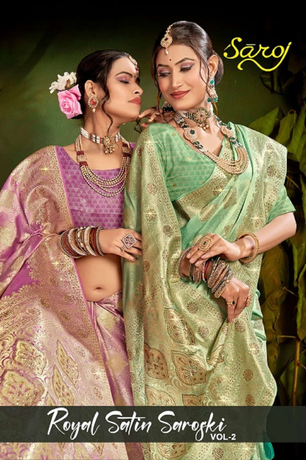 SAROJ SAREE ROYAL SATTIN SWAROSKI VOL 2 RICH PALLU SAREES