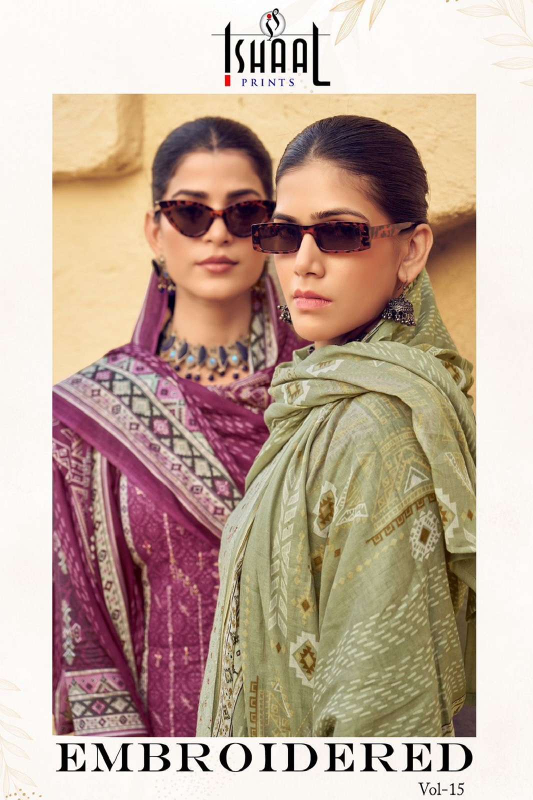 ISHAAL PRINTS EMBROIDERED VOL 15 LAWN DRESS MATERIALS