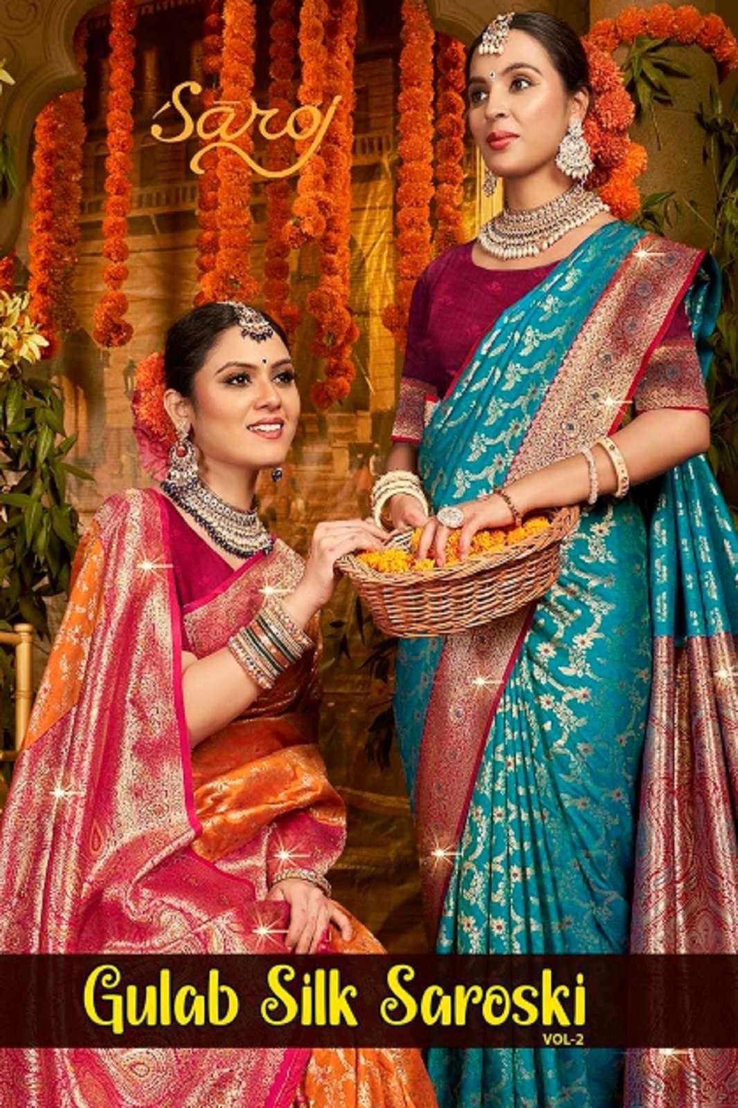 SAROJ SAREE GULAAB SILK SWAROSKI VOL 2 RICH PALLU SWAROSKI SAREES