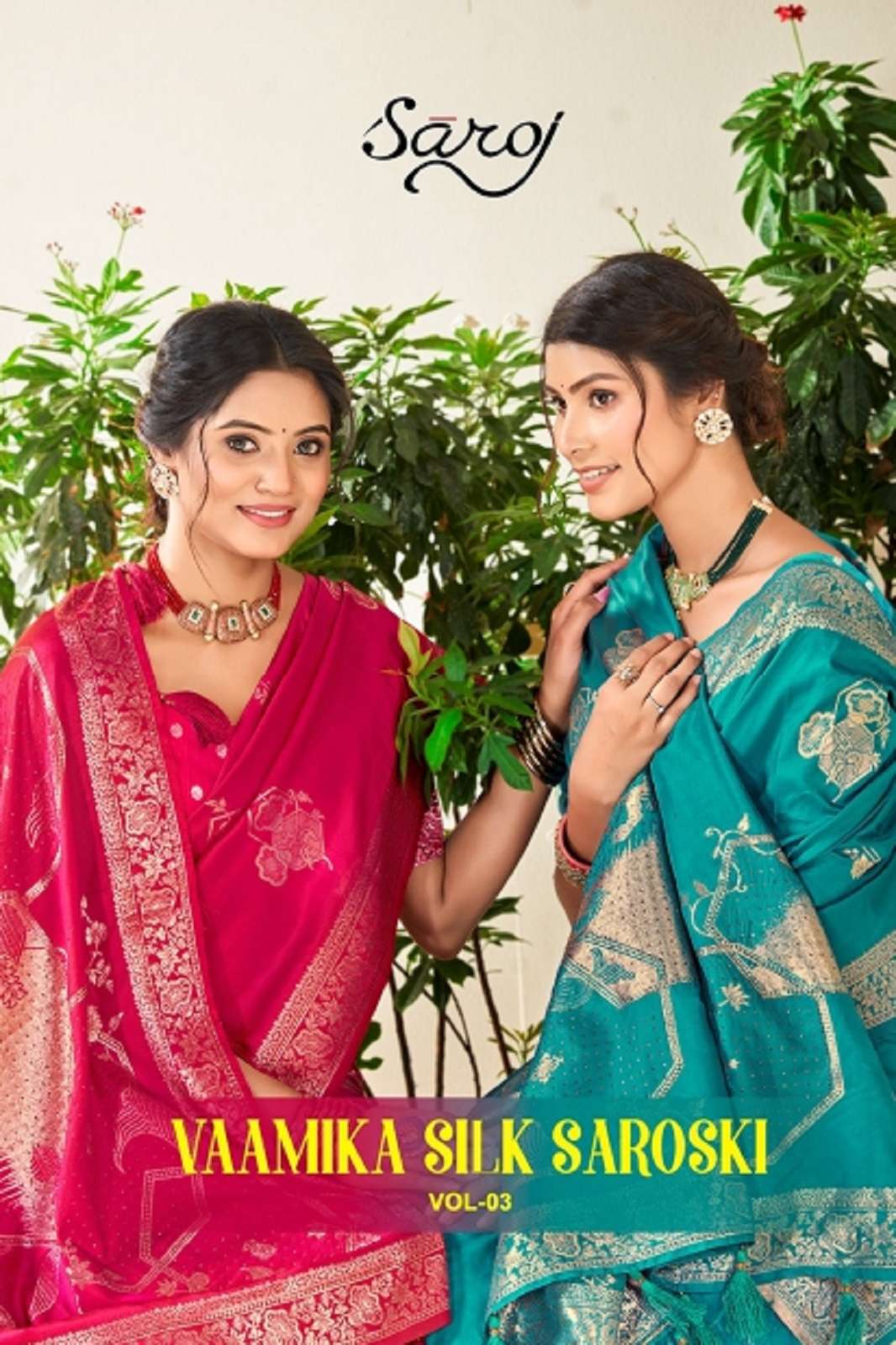 SAROJ SAREES VAAMIKA SILK SWAROSKI VOL 3 RICH PALLU WORKED SAREES