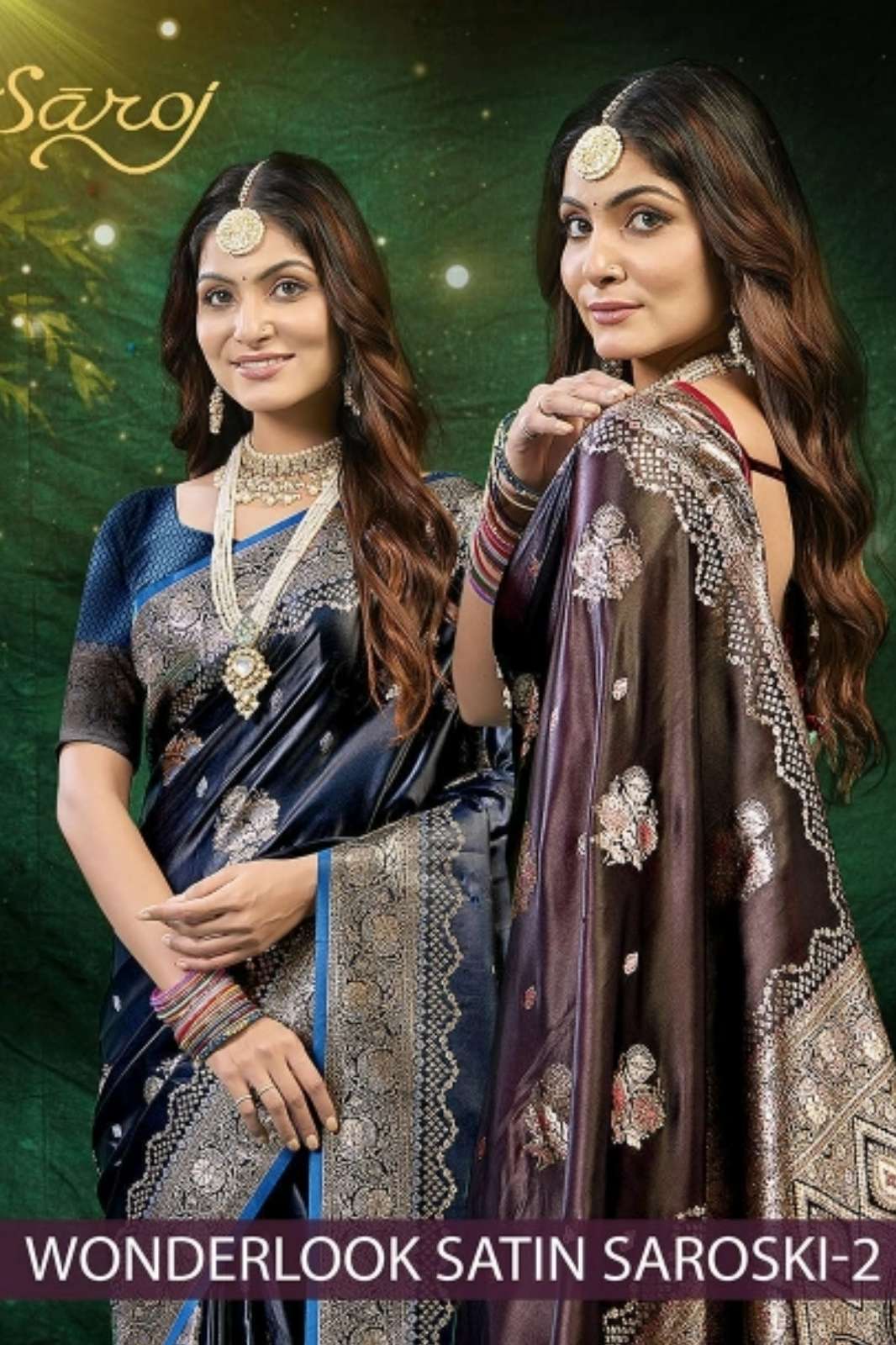 Saroj Wonderlook Sattin Swarovski 2 Pure Satin Silk Designer Saree