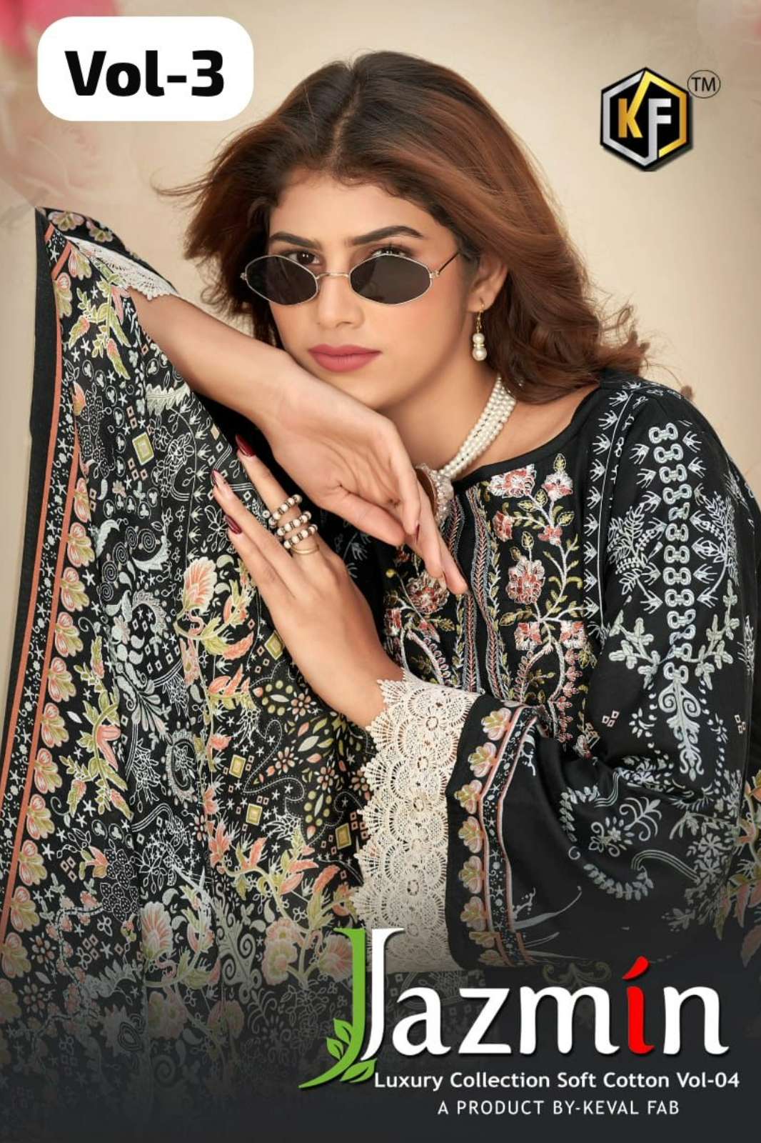 Keval Fab JAZMIN VOL 3 Premium Soft Cotton Embroidered Pakistani Suit