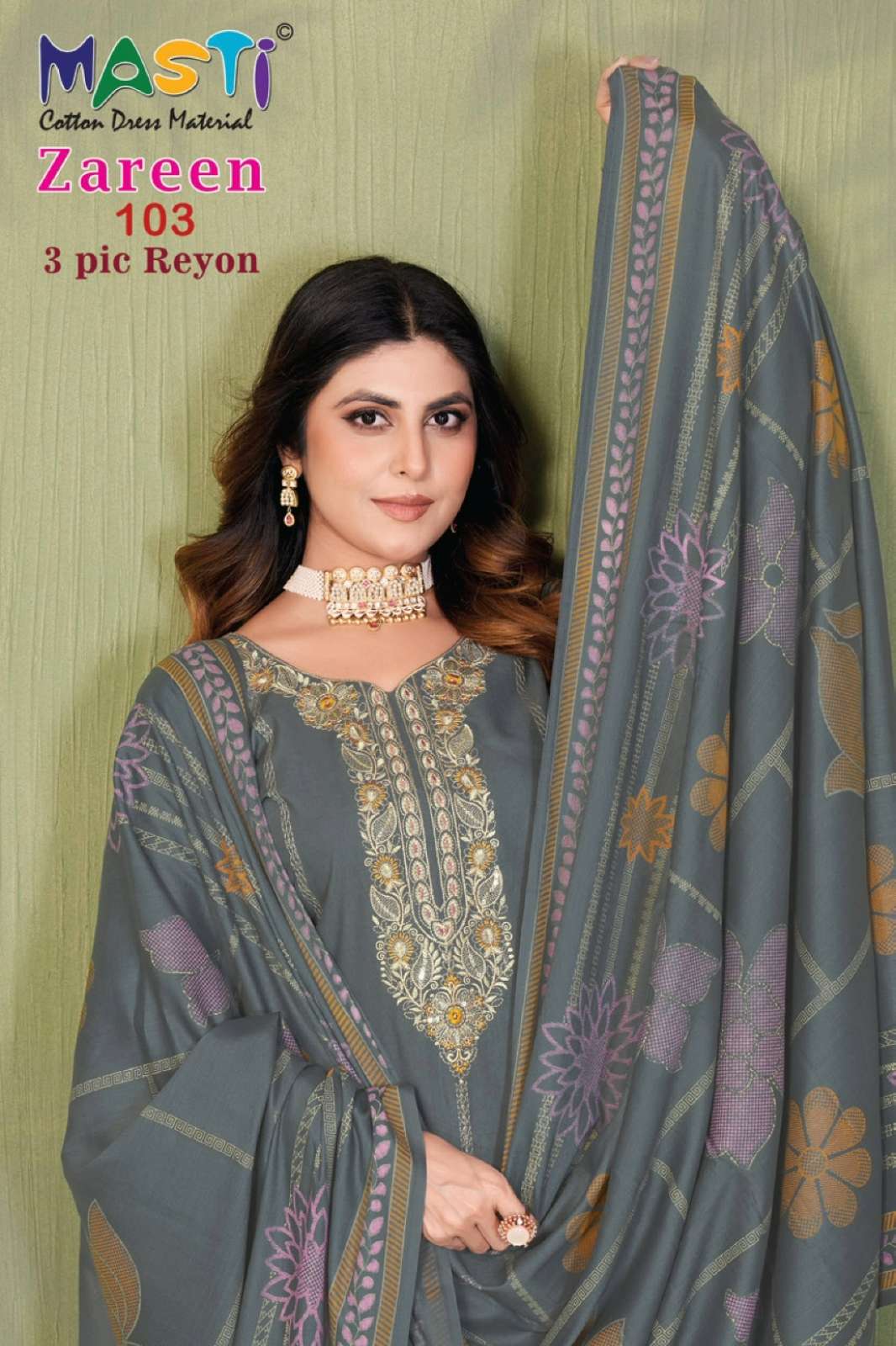 masti ZAREEN 103 Rayon Embroidered & Beautiful Printed Sui